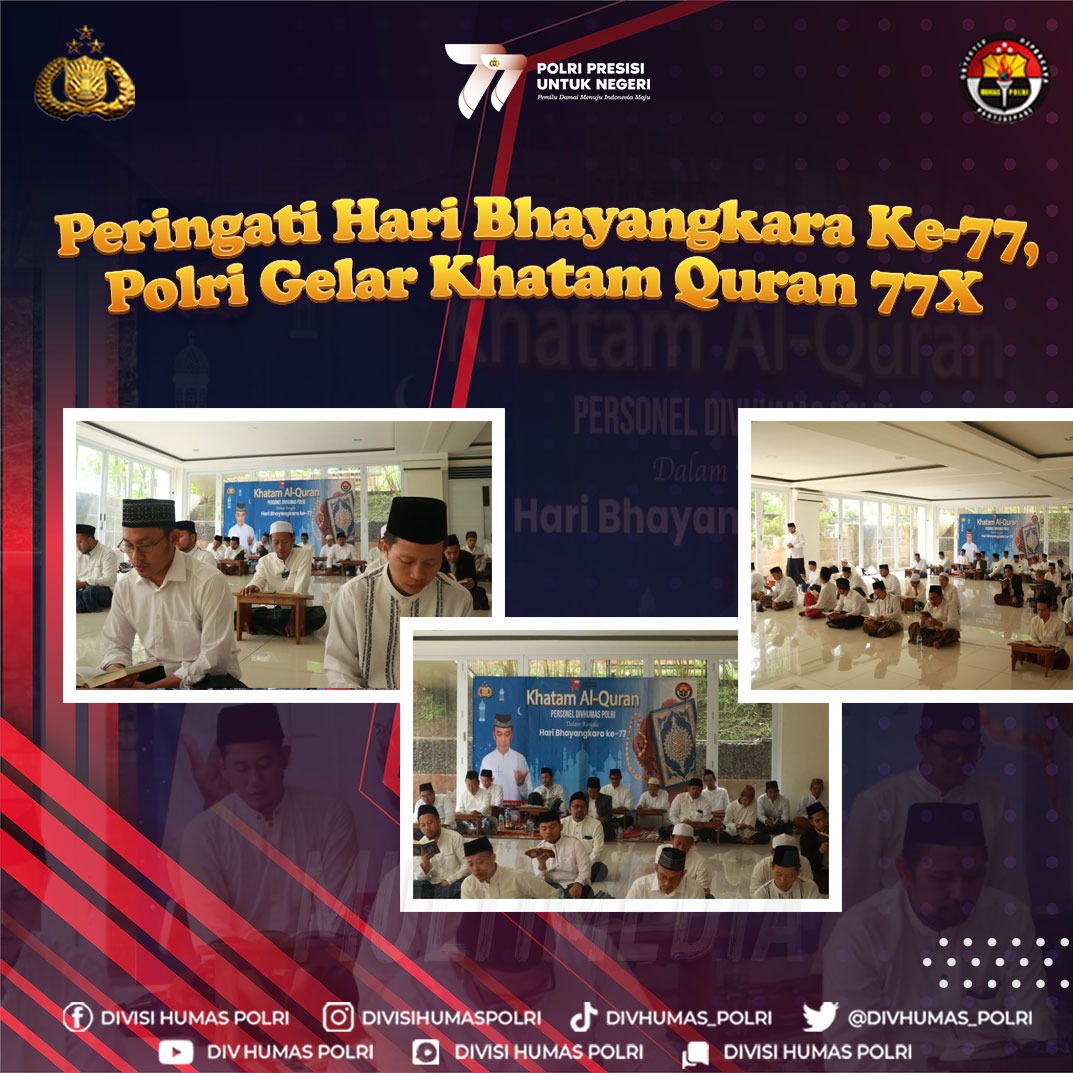 hut bhayangkara ke 77 polri gelar kegiatan khatam al quran 30 juz 60405