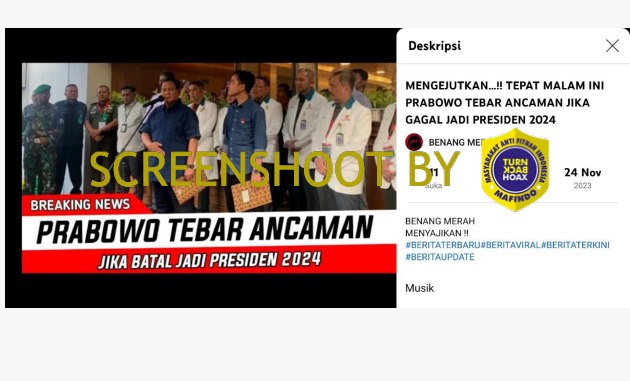 hoaks menteri pertahanan prabowo akan tebar ancaman jika gagal jadi presiden 2024 66903
