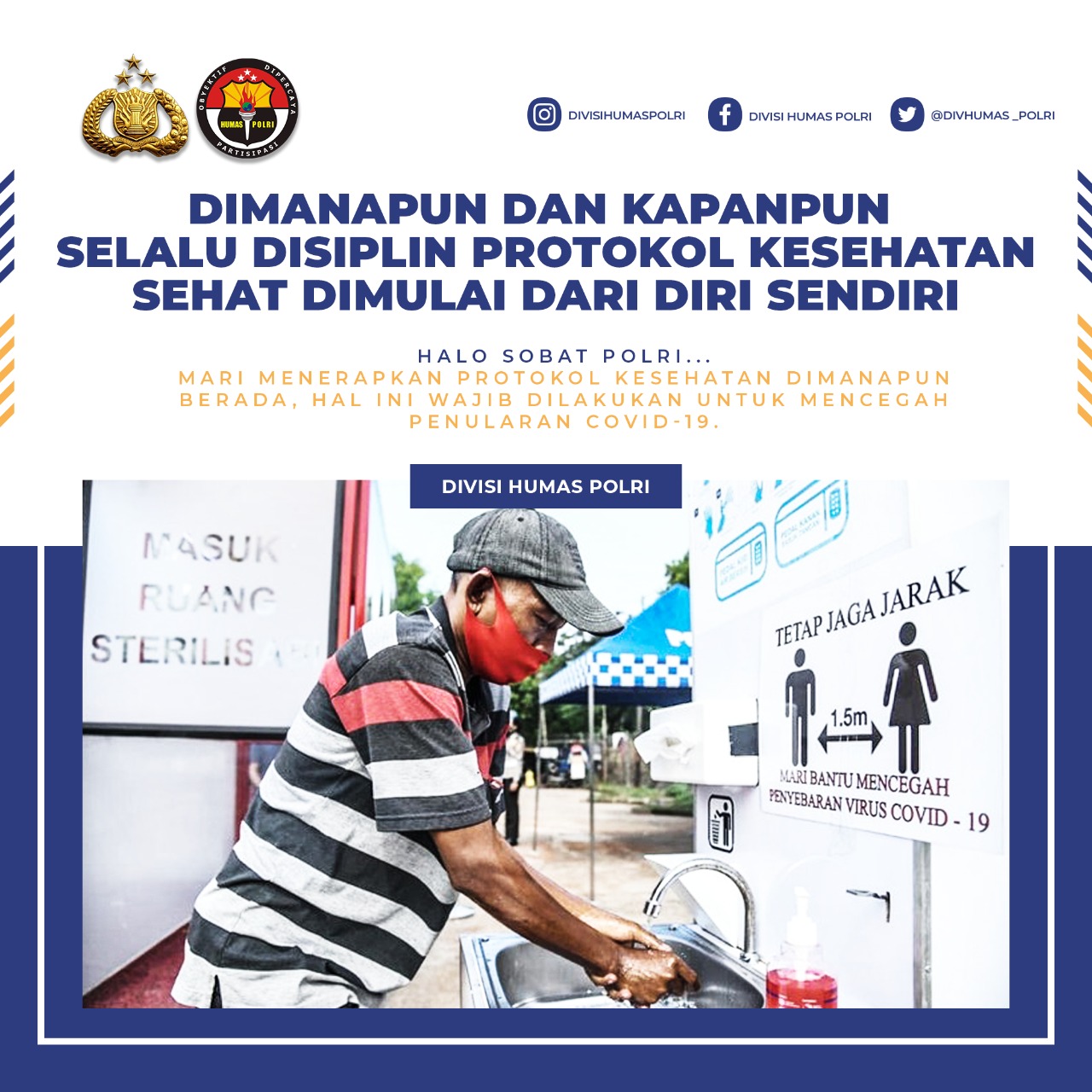 melalui media sosial divisi humas polri terus melakukan himbauan terkait pentingya disiplin protokol kesehatan 21267